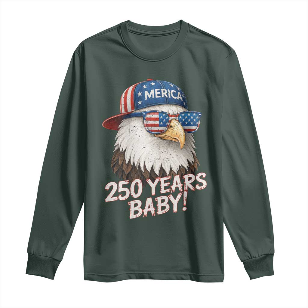 250th Anniversary USA 250 Years Baby Bald Eagle Long Sleeve Shirt TS11 Dark Forest Green Print Your Wear