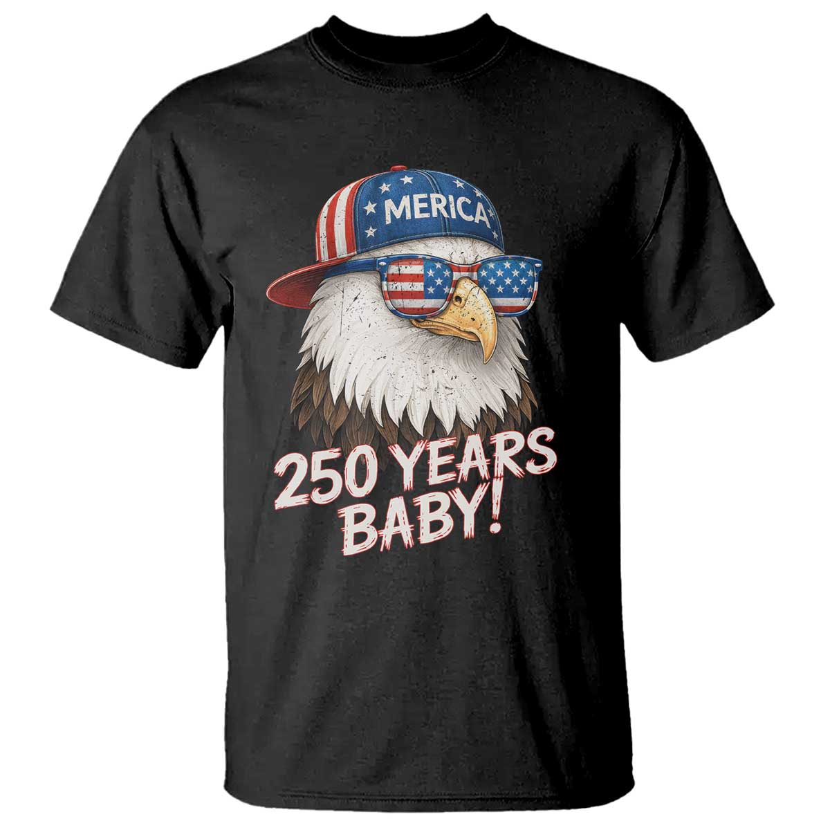 250th Anniversary USA 250 Years Baby Bald Eagle T Shirt TS11 Black Print Your Wear