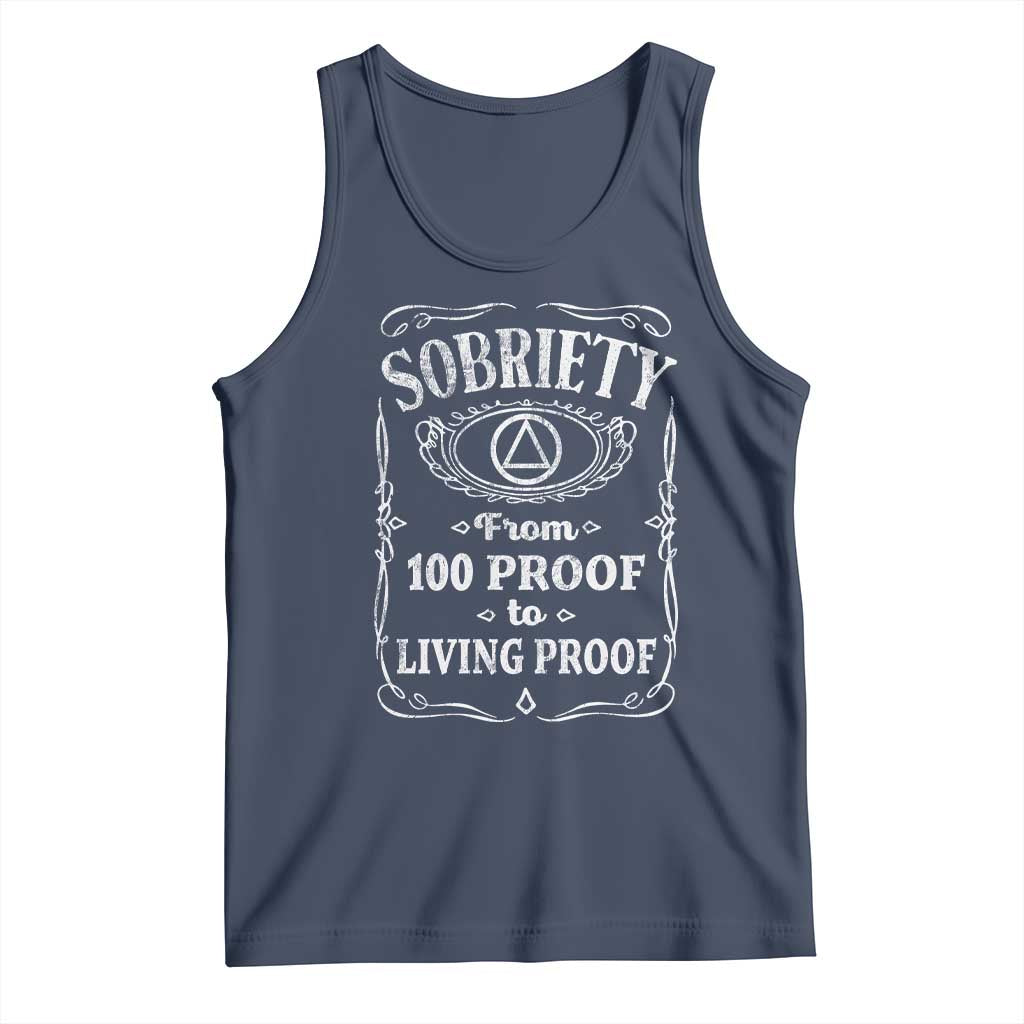 Sobriety From 100 Proof To Living Proof Tank Top Sober Anniversary AA NA Recovery TS11 Navy Print Your Wear