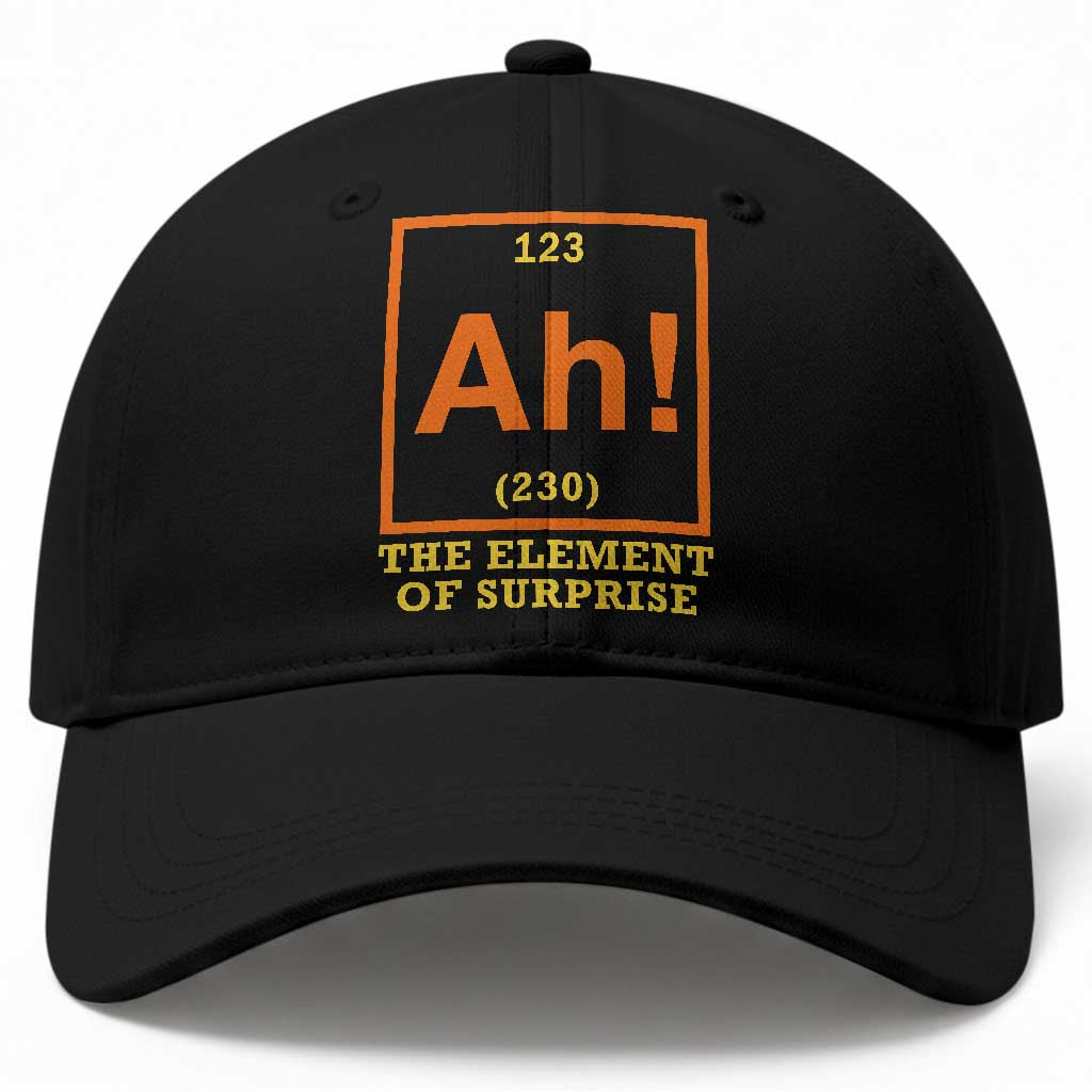 Ah The Element Of Surprise Baseball Cap Chemistry Science Humor Retro Periodic Table TS11 Print Your Wear