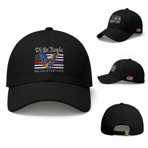 We The People Means Everyone US Constitution LGBT Pride Baseball Cap Rainbow Bald Eagle TS11 Baseball Cap Universal Fit Black Print Your Wear