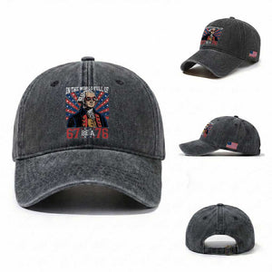 George Washington 67 Meme Washed Cotton Baseball Cap In The World Full Of 67 Be A 76 TS11 Washed Cap Universal Fit Dark Gray Print Your Wear