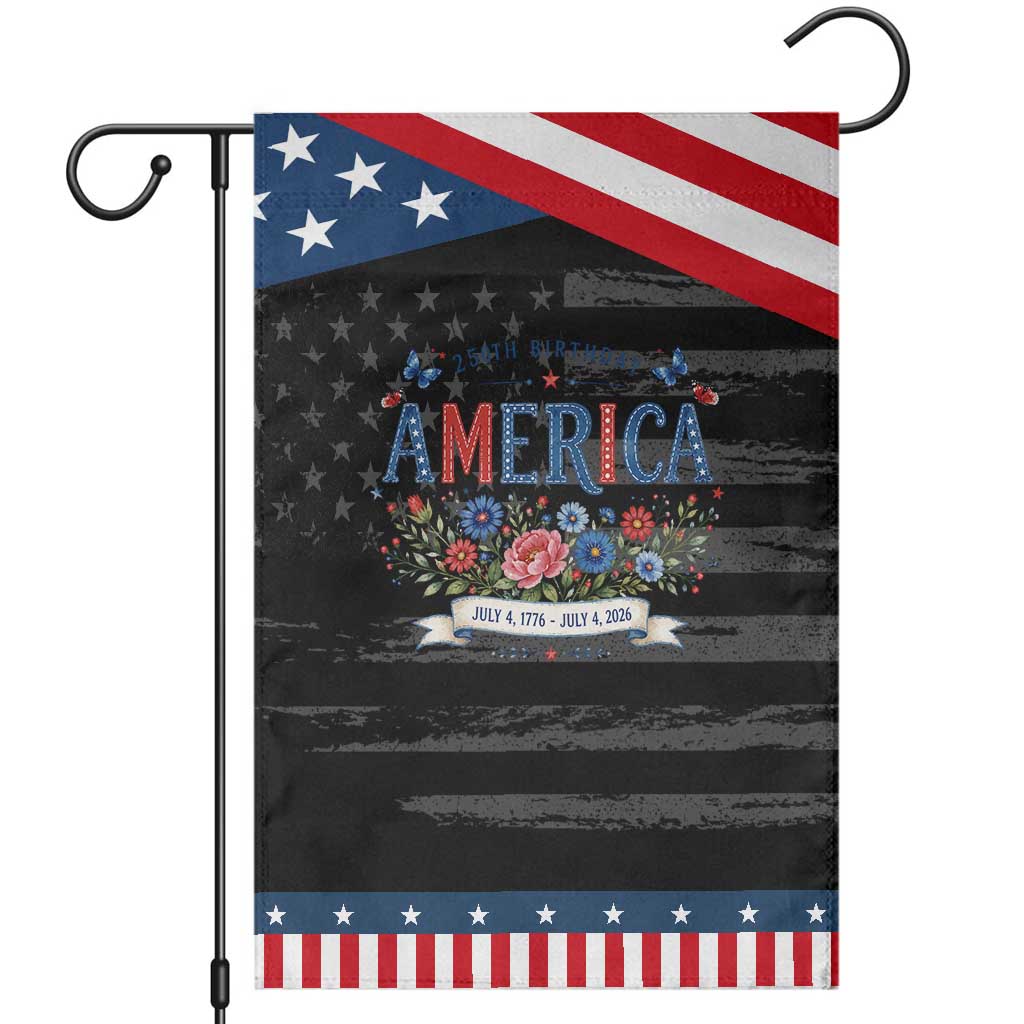 Floral 250th Birthday of America 250 Years USA Patriotic Garden Flag TS11 Distressed Black Blue Print Your Wear