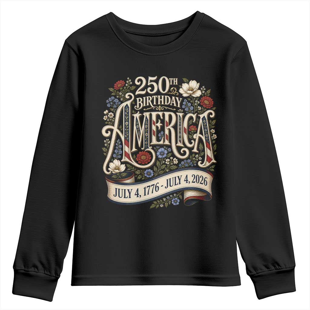Floral America 250th Birthday Youth Sweatshirt 4th of July America 250 Years Retro TS11 Black Print Your Wear