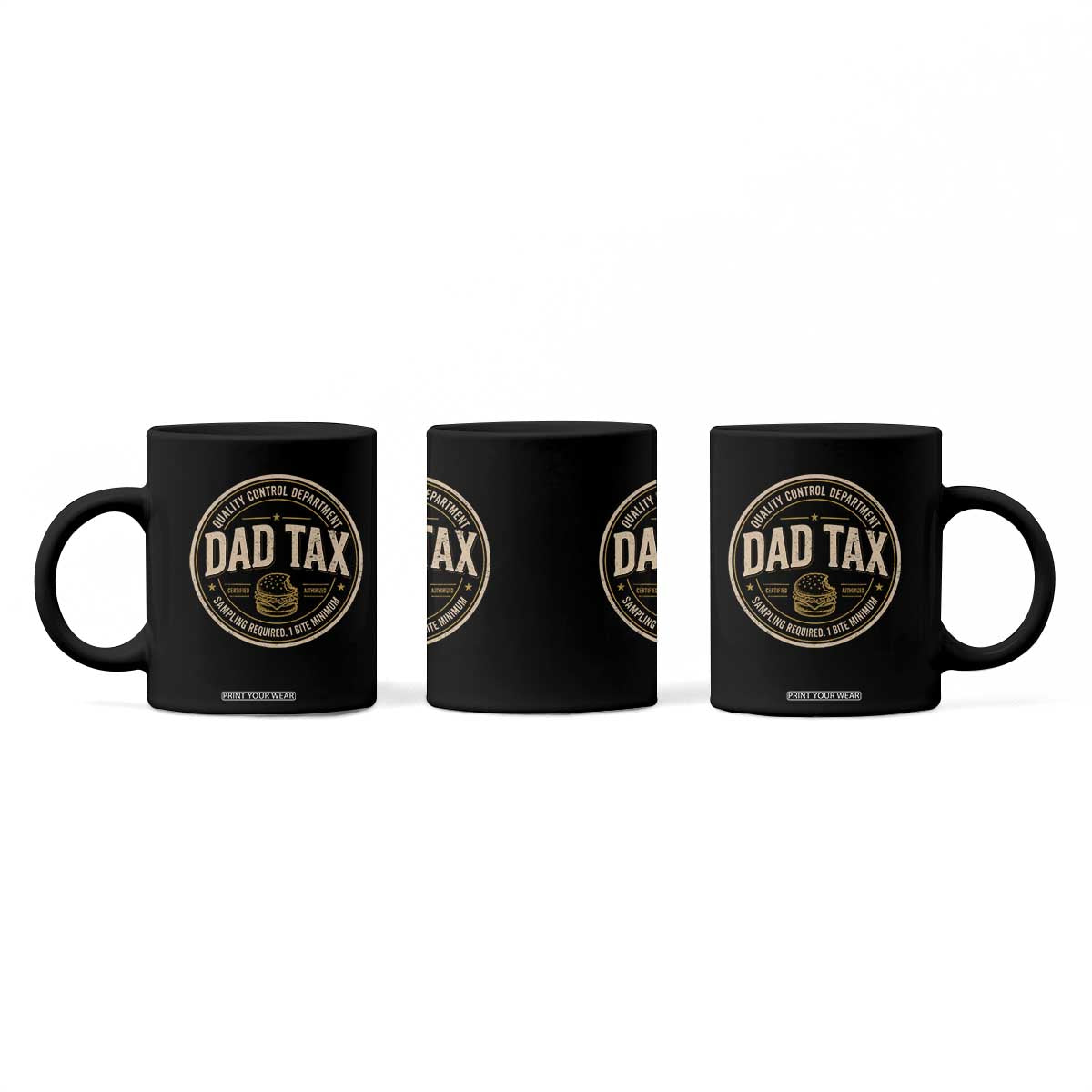 Dad Tax Control Department Coffee Mug Funny Father Snack Checker TS11 Print Your Wear