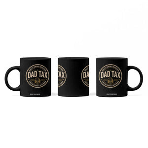Dad Tax Control Department Coffee Mug Funny Father Snack Checker TS11 Print Your Wear