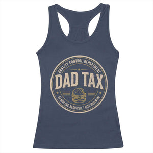 Dad Tax Control Department Racerback Tank Top Funny Father Snack Checker TS11 Navy Print Your Wear