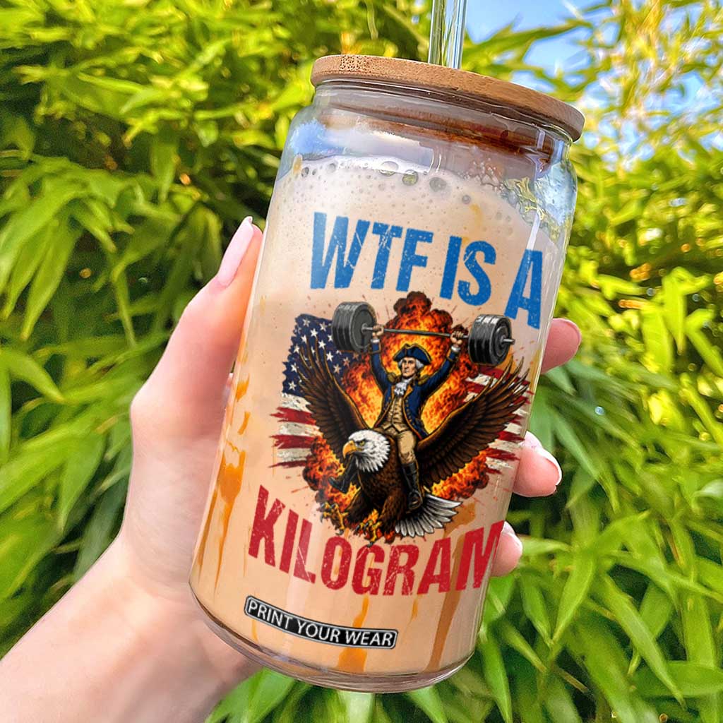 WTF Is A Kilogram Glass Can Funny George Washington 4th of July Gym Workout TS11 Black Print Your Wear