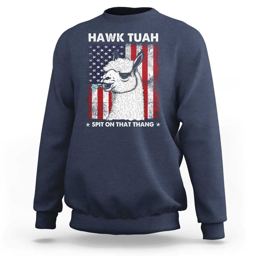 Funny Llama Sweatshirt Hawk Tuah Spit On That Thang American Flag TS11 Navy Print Your Wear