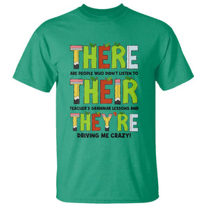 English Teacher T Shirt There Their They're Funny Grammar Lessons TS11 Irish Green Print Your Wear