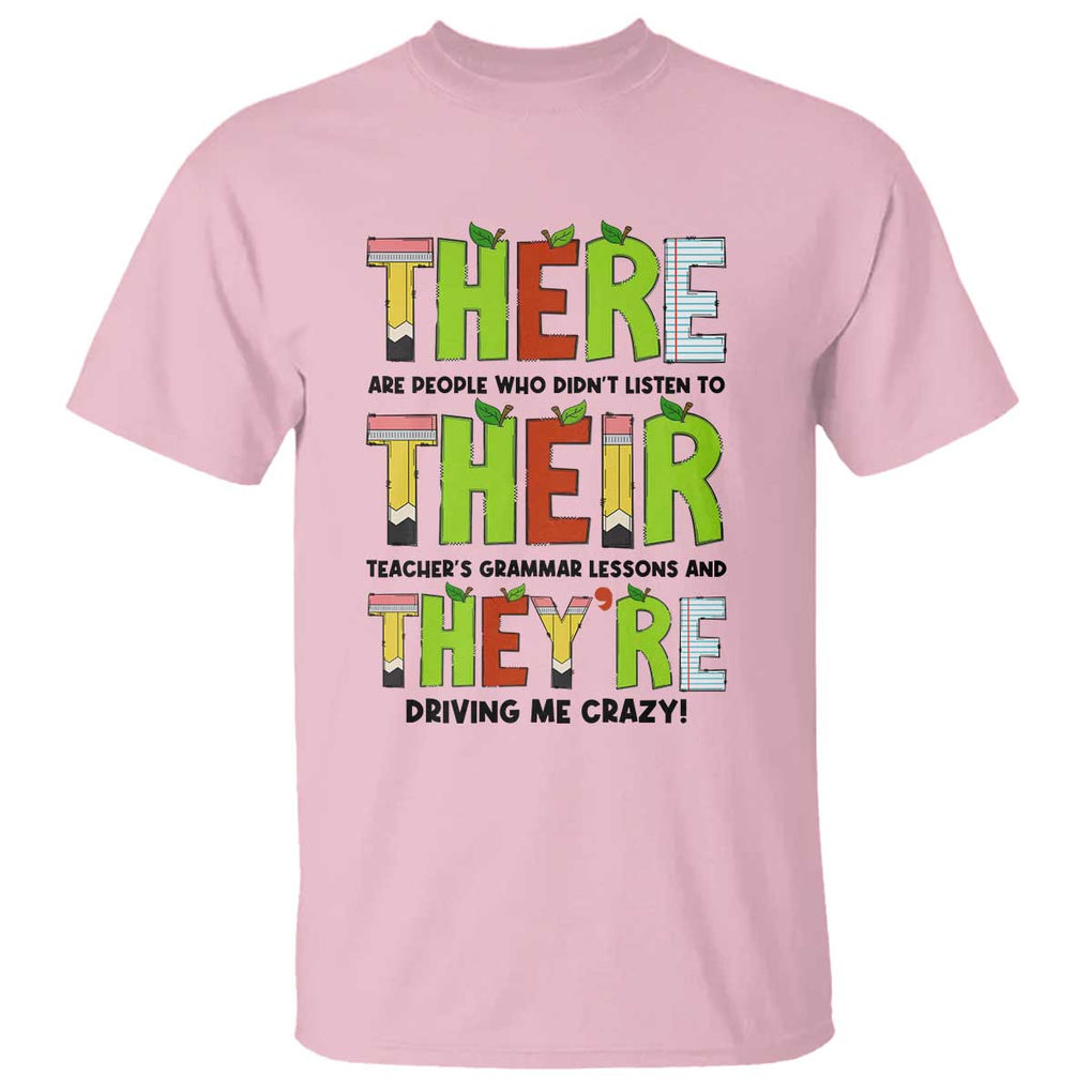 English Teacher T Shirt There Their They're Funny Grammar Lessons TS11 Light Pink Print Your Wear