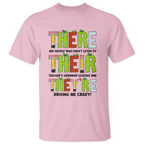 English Teacher T Shirt There Their They're Funny Grammar Lessons TS11 Light Pink Print Your Wear