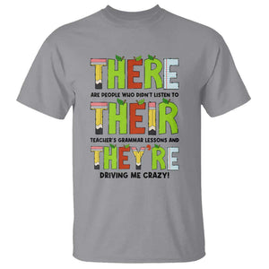 English Teacher T Shirt There Their They're Funny Grammar Lessons TS11 Sport Gray Print Your Wear