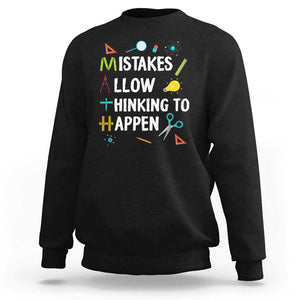 Math Teacher Sweatshirt Mistakes Allow Thinking To Happen Vintage Mathematical TS11 Black Print Your Wear