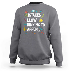 Math Teacher Sweatshirt Mistakes Allow Thinking To Happen Vintage Mathematical TS11 Charcoal Print Your Wear