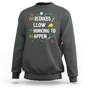 Math Teacher Sweatshirt Mistakes Allow Thinking To Happen Vintage Mathematical TS11 Dark Heather Print Your Wear