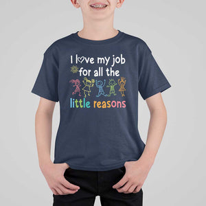 Teacher T Shirt For Kid I Love My Job For All The Little Reasons Students TS11 Navy Print Your Wear