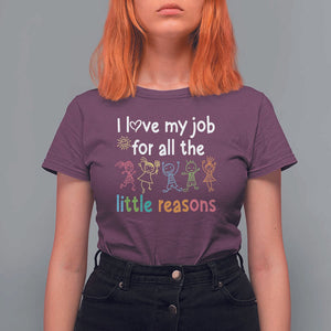 Teacher T Shirt For Women I Love My Job For All The Little Reasons Students TS11 Maroon Print Your Wear