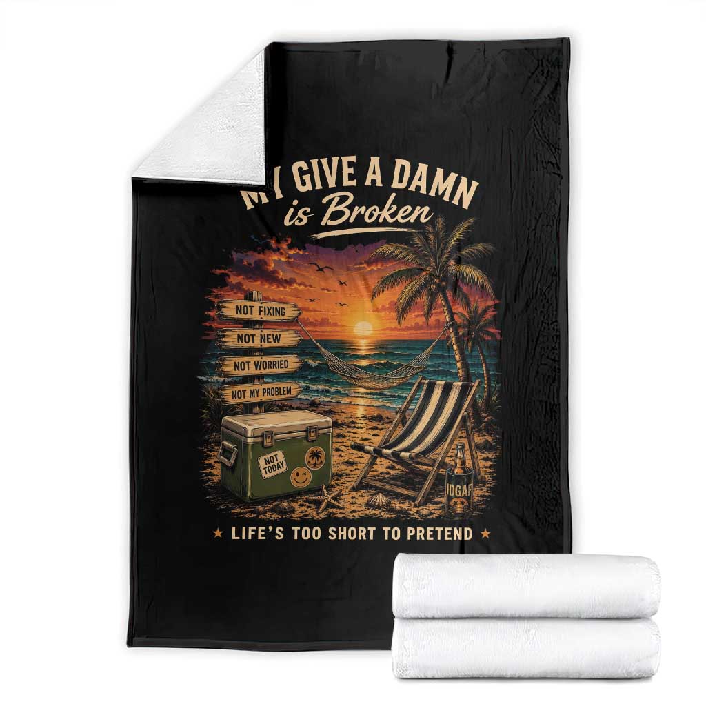 My Give A Damn is Broken Lifes Too Short to Pretend Throw Blanket Funny Old Man Quote TS11 Black Print Your Wear