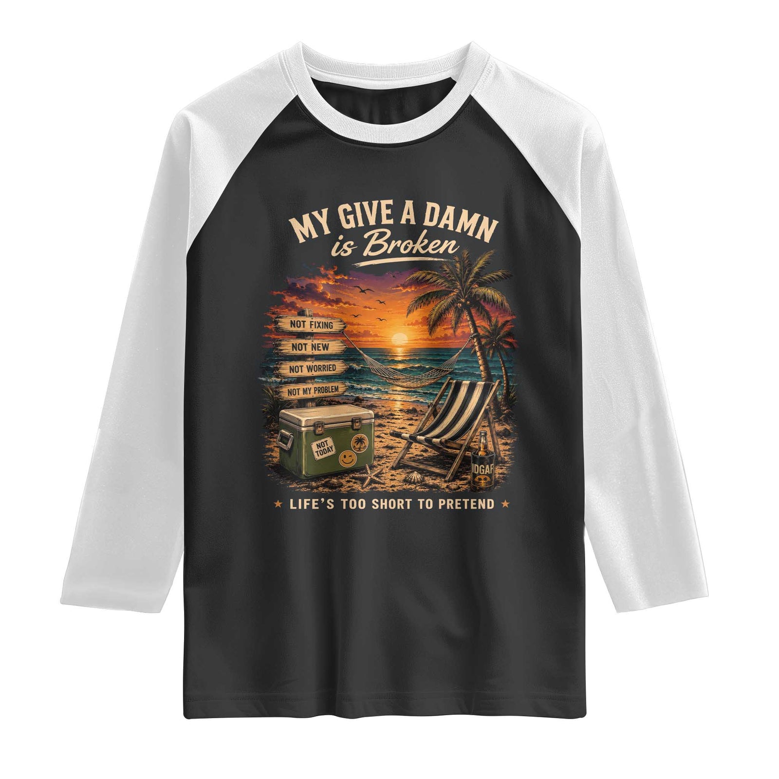 My Give A Damn is Broken Lifes Too Short to Pretend Raglan Shirt Funny Old Man Quote TS11 Black White Print Your Wear