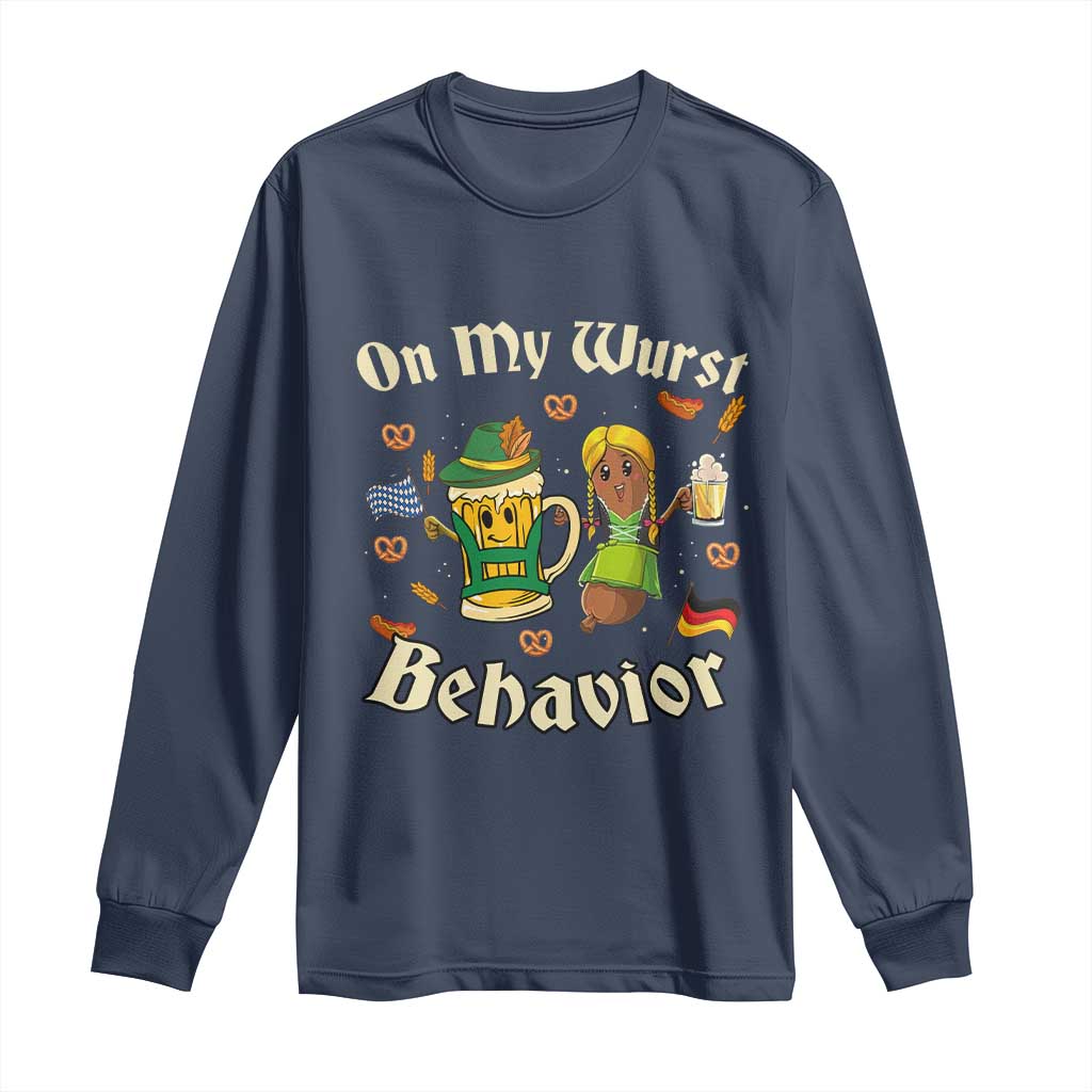 Funny Oktoberfest Long Sleeve Shirt On My Wurst Behavior Beer Bratwurst Lederhosen Dirndl TS11 Navy Print Your Wear