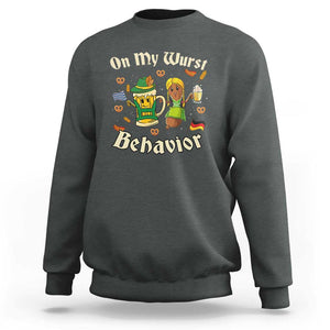 Funny Oktoberfest Sweatshirt On My Wurst Behavior Beer Bratwurst Lederhosen Dirndl TS11 Dark Heather Print Your Wear