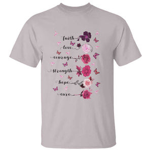 Breast Cancer Awareness T Shirt Faith Love Courage Strength Hope Cure Pink Flower Roses Butterfly TS11 Ice Gray Print Your Wear