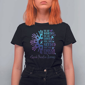 Suicide Prevention Awareness T Shirt For Women You Are Worthy You Are Loved You Are Needed You Are Enough Hand Butterfly TS11 Black Print Your Wear