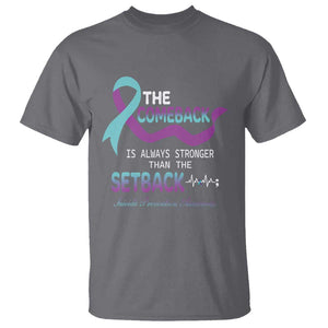 Suicide Prevention Awareness T Shirt The Comeback Is Always Stronger Than The Setback Heartbeat TS11 Charcoal Print Your Wear