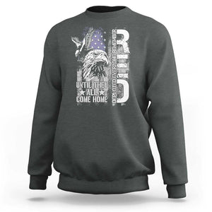 RED Friday Sweatshirt Remember Everyone Deployed Until They All Come Home Military Eagle USA Flag TS11 Dark Heather Print Your Wear