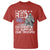 RED Fridays T Shirt I Wear Red On Friday To Support Our Troops Military American Flag TS11 Red Print Your Wear