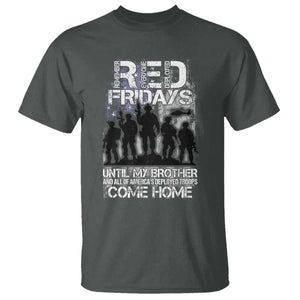 RED Fridays T Shirt Until My Brother And All Of America's Deployed Troops Come Home Military TS11 Dark Heather Print Your Wear