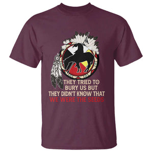 Native American T Shirt They Tried To Bury Us But They Didn't Know That Medicine Wheel TS11 Maroon Print Your Wear