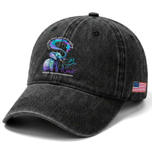 Suicide Prevention Awareness Washed Cotton Baseball Cap In A World Where You Can Be Anything Be Kind Elephant TS11 Print Your Wear