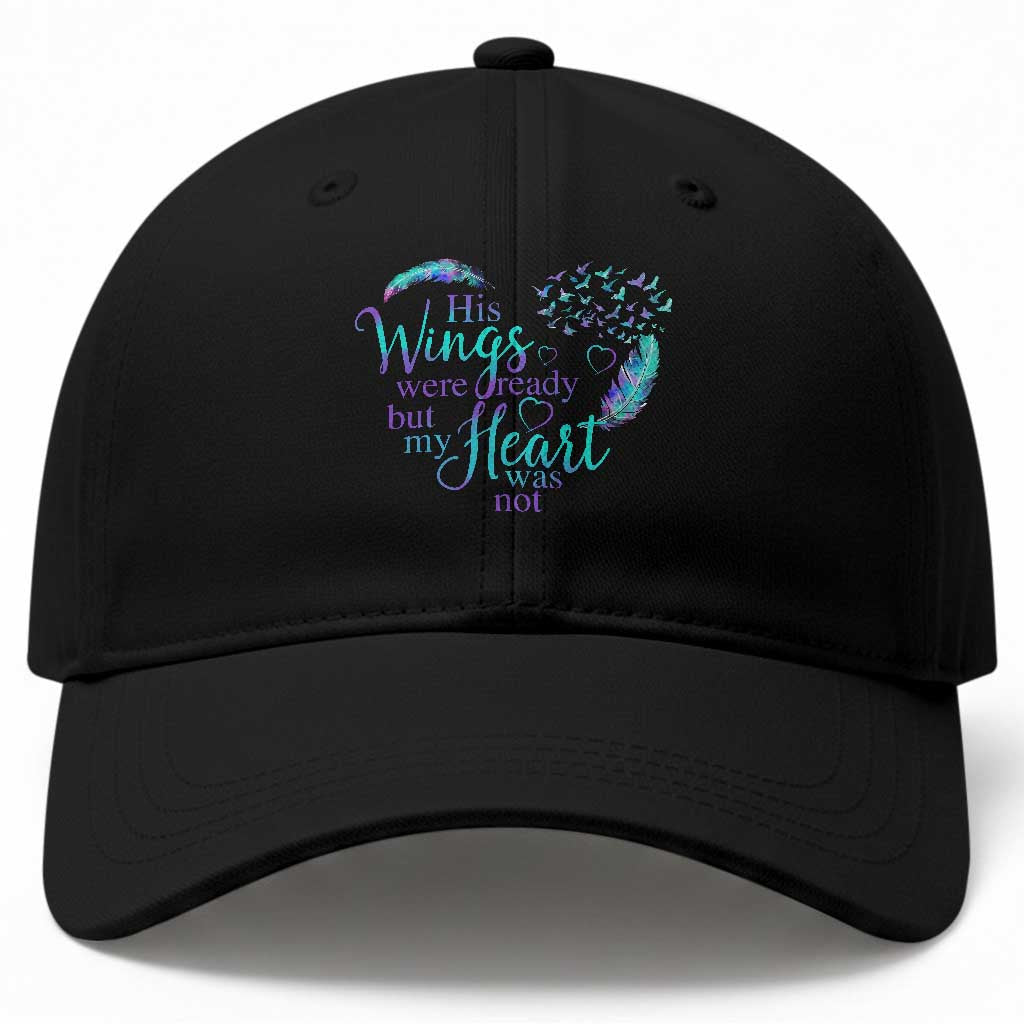 Suicide Prevention Awareness Baseball Cap His Wings Were Ready But My Heart Was Not Feathers TS11 Print Your Wear