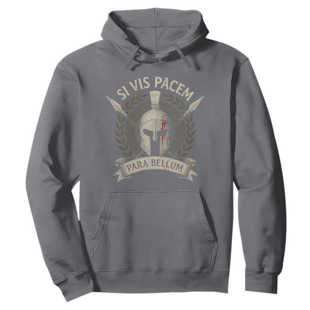 Spartan Warrior Hoodie Si Vis Pacem Para Bellum Latin Wisdom Proverb