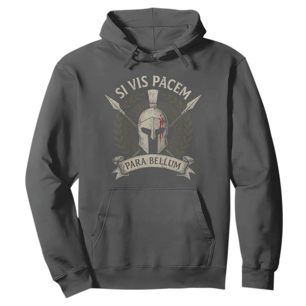 Spartan Warrior Hoodie Si Vis Pacem Para Bellum Latin Wisdom Proverb
