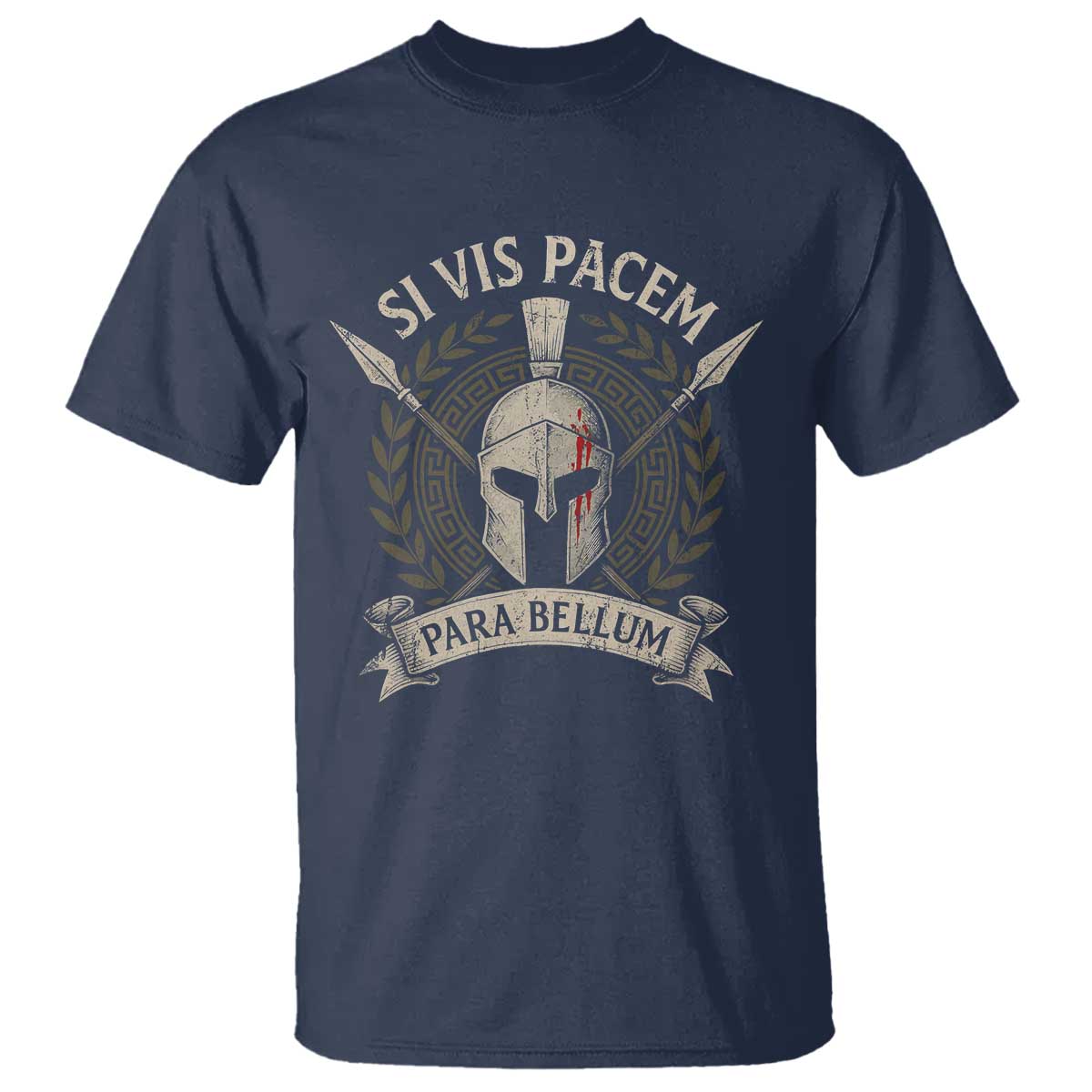 Spartan Warrior T Shirt Si Vis Pacem Para Bellum Latin Wisdom Proverb