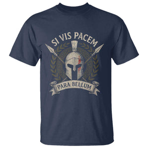 Spartan Warrior T Shirt Si Vis Pacem Para Bellum Latin Wisdom Proverb