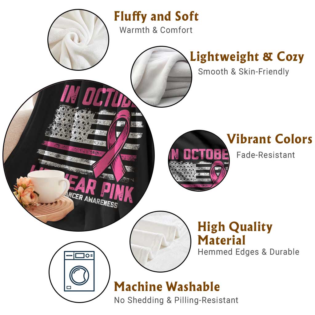 Breast Cancer Awareness In October We Wear Pink Throw Blanket Distressed American Flag