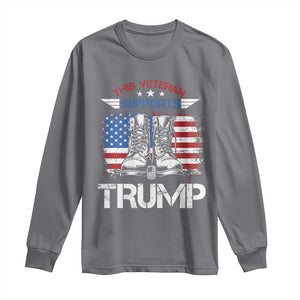 Trump Supporter Long Sleeve Shirt This Veteran Supports Trump American Flag TS11 Charcoal Print Your Wear