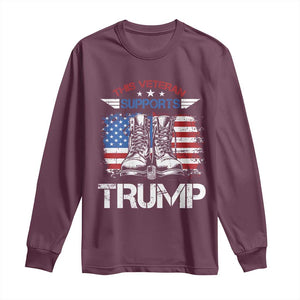 Trump Supporter Long Sleeve Shirt This Veteran Supports Trump American Flag TS11 Maroon Print Your Wear