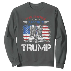 Trump Supporter Sweatshirt This Veteran Supports Trump American Flag TS11 Dark Heather Print Your Wear