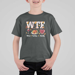 Thanksgiving T Shirt For Kid WTF Wine Turkey Family Autumn Season Leaves TS11 Dark Heather Print Your Wear