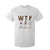 Thanksgiving T Shirt For Kid WTF Wine Turkey Family Autumn Season TS11 White Print Your Wear