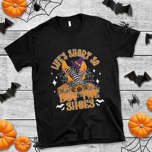 Halloween Witches T Shirt Life's Short So Buy The Shoes Spider Web Fall Season TS11 Black Print Your Wear