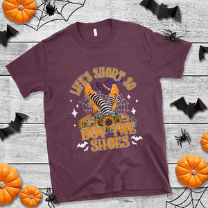 Halloween Witches T Shirt Life's Short So Buy The Shoes Spider Web Fall Season TS11 Maroon Print Your Wear