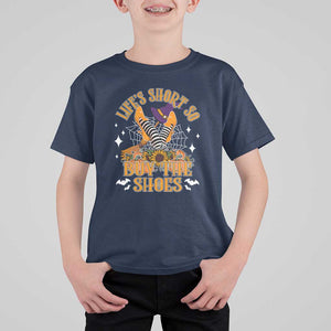 Halloween Witches T Shirt For Kid Life's Short So Buy The Shoes Spider Web Fall Season TS11 Navy Print Your Wear