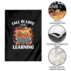 Funny Teacher Garden Flag Fall In Love With Learning Autumn Pumpkin Reading Thanksgiving Pumpkin TS11 Print Your Wear