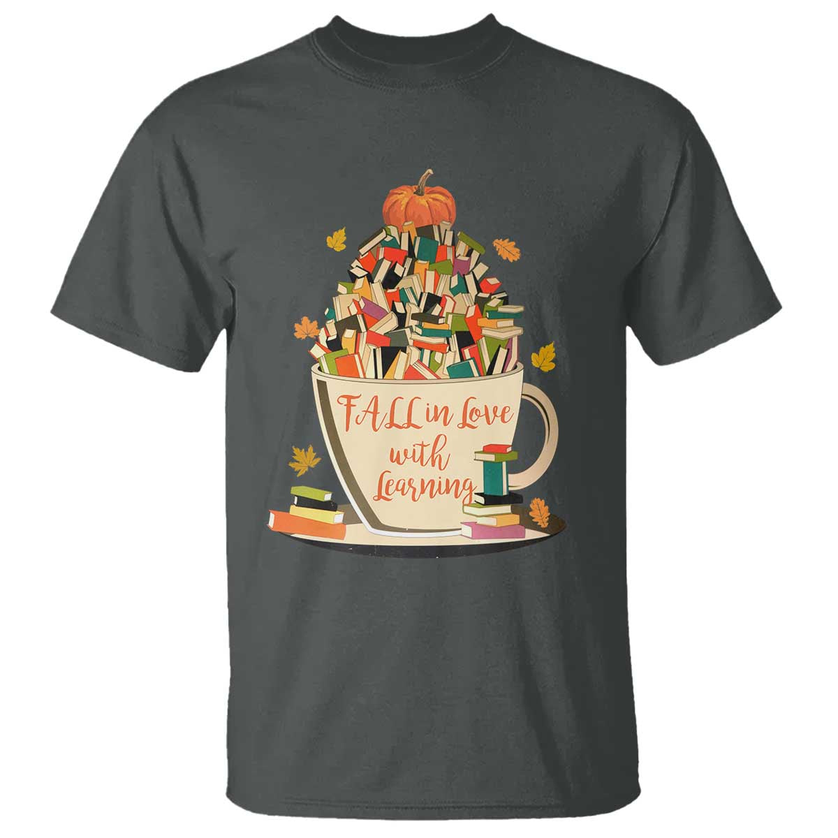Funny Teacher T Shirt Fall In Love With Learning Autumn Pumpkin Reading Thanksgiving TS11 Dark Heather Print Your Wear